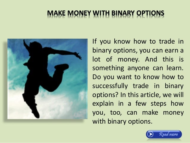 oevlno to make money on the binary options
